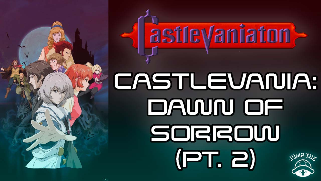 Portada Castlevania: Dawn of Sorrow (Pt.2)