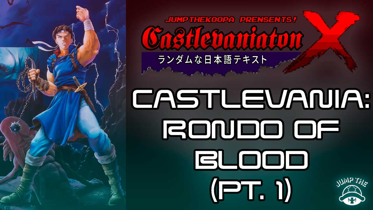 Portada Castlevania: Rondo of Blood (Pt. 1)