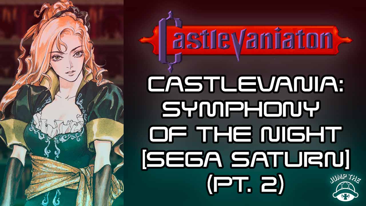 Portada Castlevania: Symphony of the Night [Sega Saturn] (Pt.2)